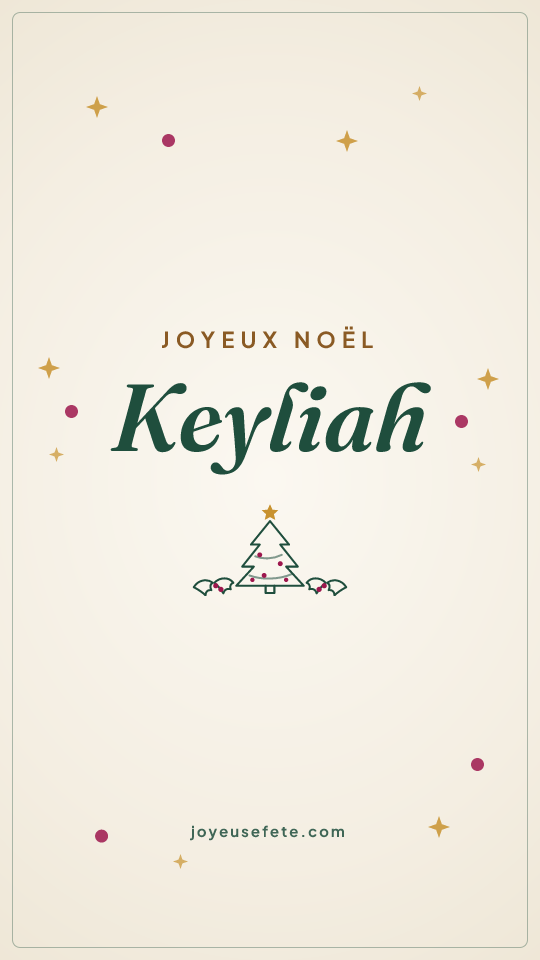 Image « Joyeux Noël Keyliah » au format story
