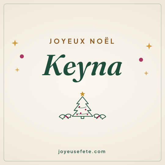 Image carrée « Joyeux Noël Keyna » pour WhatsApp