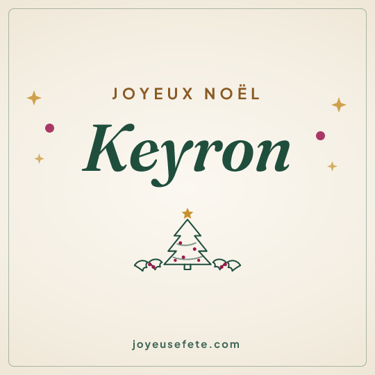 Image carrée « Joyeux Noël Keyron » pour WhatsApp