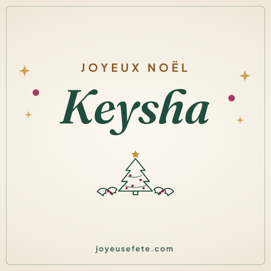 Image carrée « Joyeux Noël Keysha » pour WhatsApp