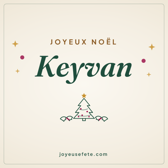 Image carrée « Joyeux Noël Keyvan » pour WhatsApp