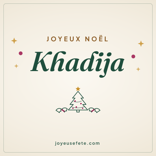 Image carrée « Joyeux Noël Khadija » pour WhatsApp