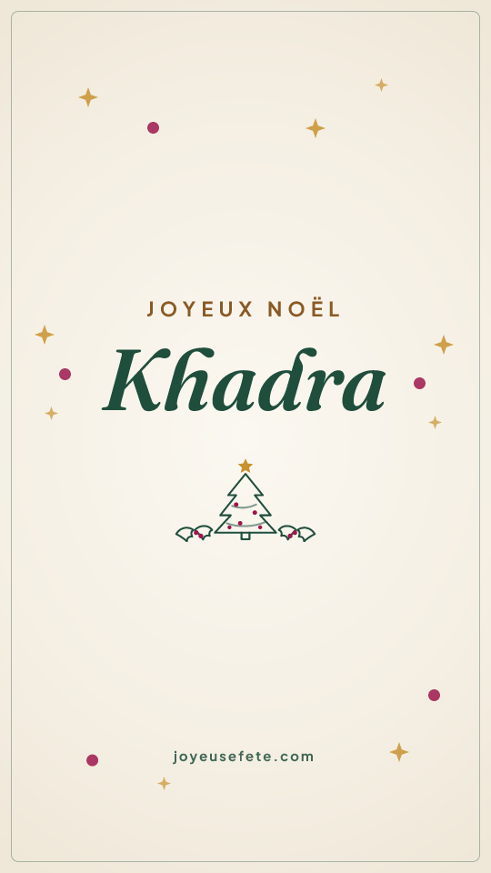 Image « Joyeux Noël Khadra » au format story