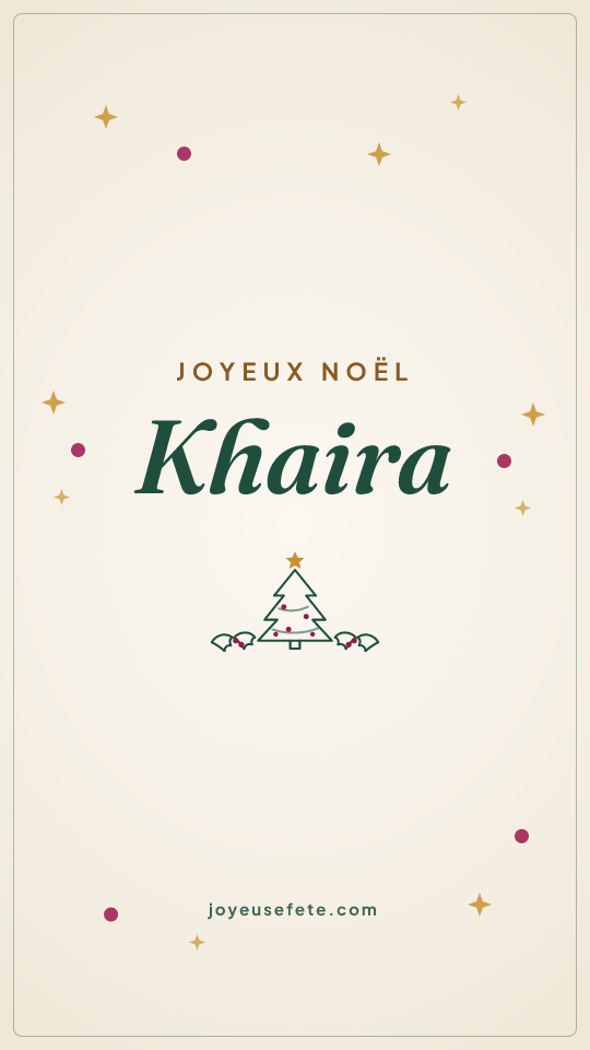 Image « Joyeux Noël Khaira » au format story