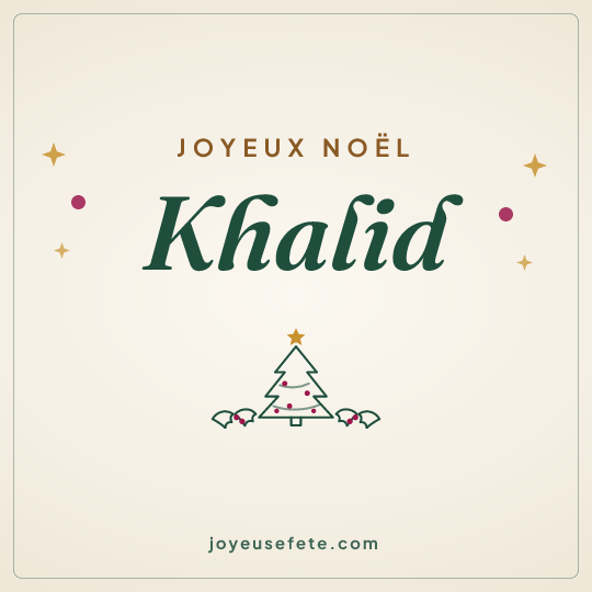 Image carrée « Joyeux Noël Khalid » pour WhatsApp