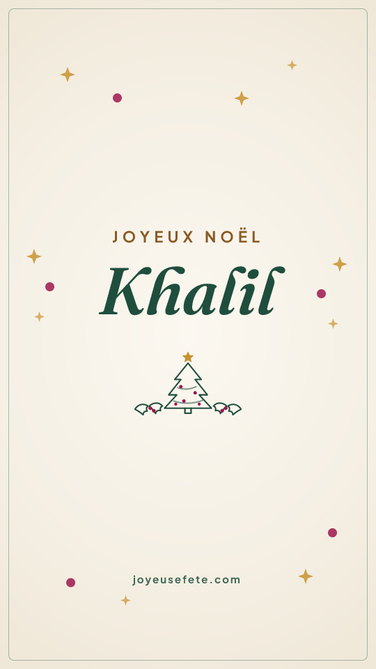 Image « Joyeux Noël Khalil » au format story