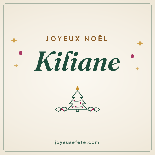 Image carrée « Joyeux Noël Kiliane » pour WhatsApp