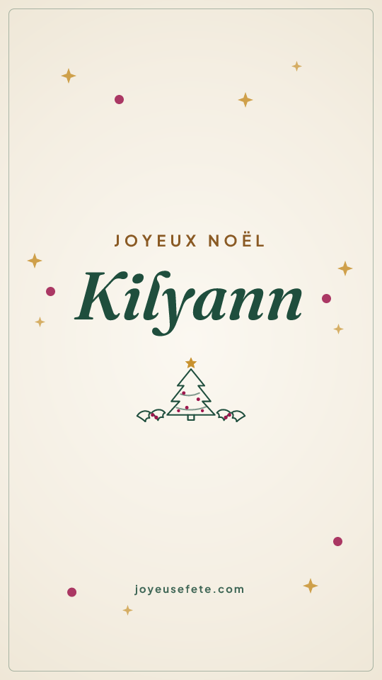Image « Joyeux Noël Kilyann » au format story