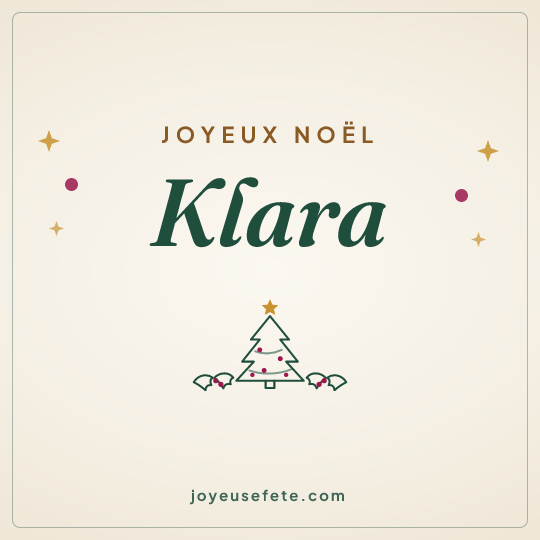 Image carrée « Joyeux Noël Klara » pour WhatsApp