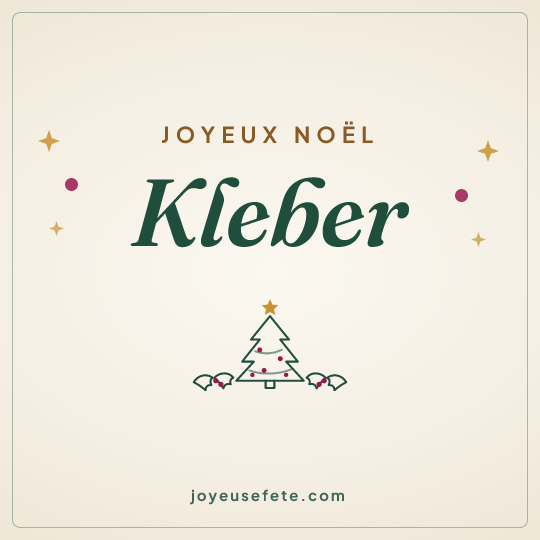 Image carrée « Joyeux Noël Kleber » pour WhatsApp