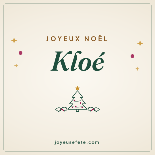 Image carrée « Joyeux Noël Kloé » pour WhatsApp
