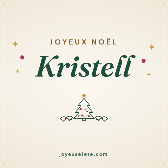 Image carrée « Joyeux Noël Kristell » pour WhatsApp