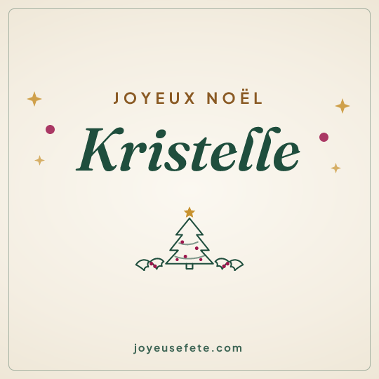 Image carrée « Joyeux Noël Kristelle » pour WhatsApp