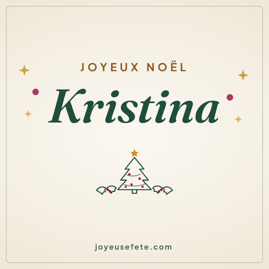 Image carrée « Joyeux Noël Kristina » pour WhatsApp