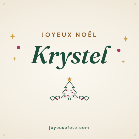 Image carrée « Joyeux Noël Krystel » pour WhatsApp