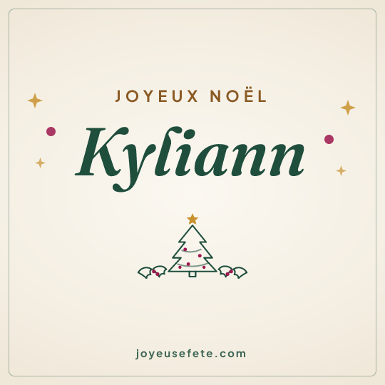Image carrée « Joyeux Noël Kyliann » pour WhatsApp
