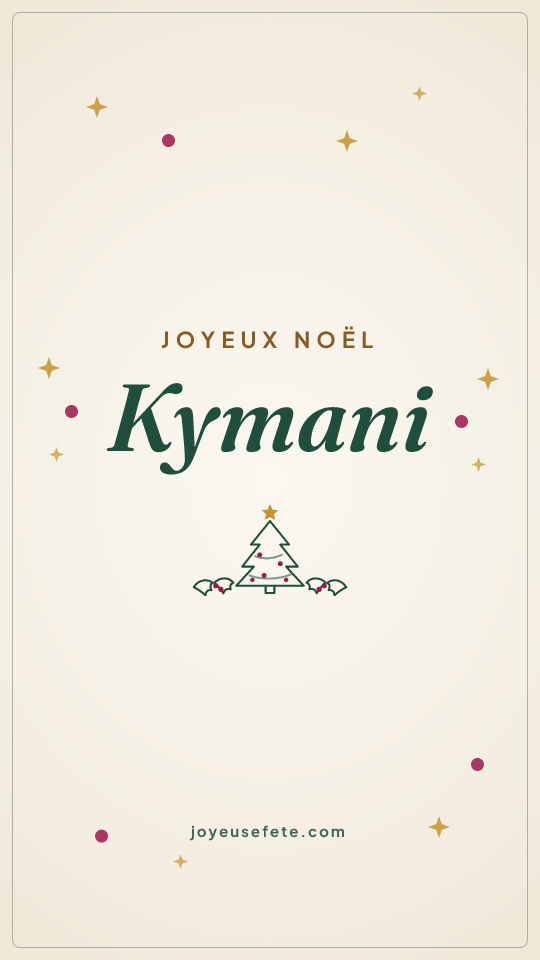 Image « Joyeux Noël Kymani » au format story
