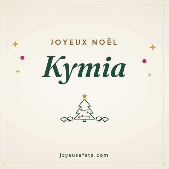 Image carrée « Joyeux Noël Kymia » pour WhatsApp