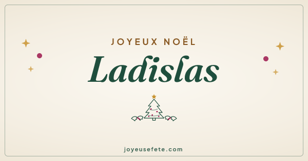 Image « Joyeux Noël Ladislas » au format large
