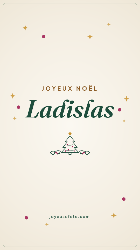 Image « Joyeux Noël Ladislas » au format story