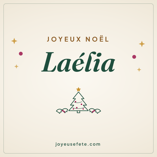 Image carrée « Joyeux Noël Laélia » pour WhatsApp