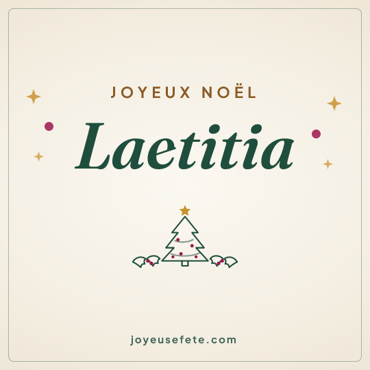 Image carrée « Joyeux Noël Laetitia » pour WhatsApp