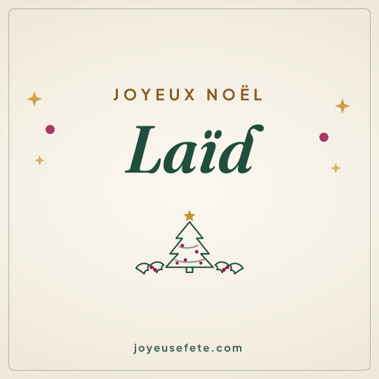 Image carrée « Joyeux Noël Laïd » pour WhatsApp