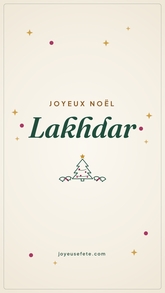 Image « Joyeux Noël Lakhdar » au format story