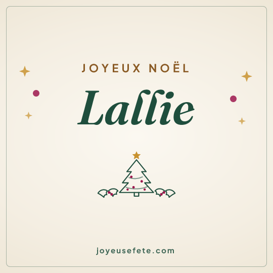 Image carrée « Joyeux Noël Lallie » pour WhatsApp