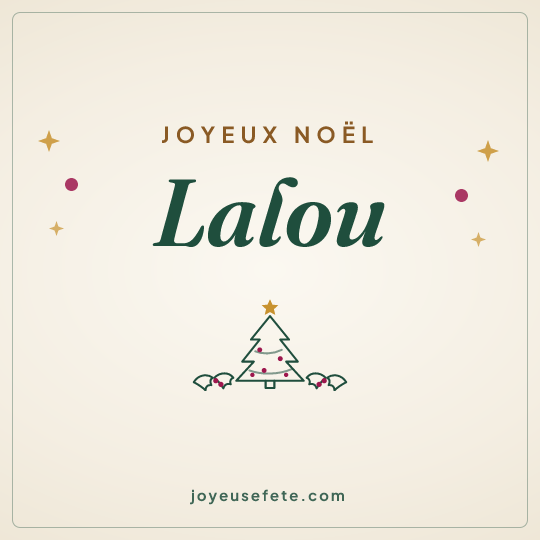 Image carrée « Joyeux Noël Lalou » pour WhatsApp