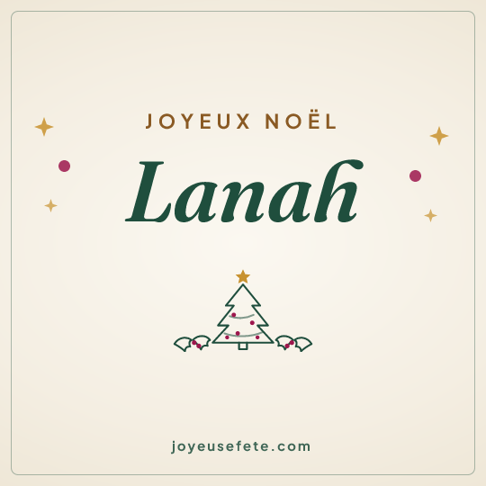 Image carrée « Joyeux Noël Lanah » pour WhatsApp