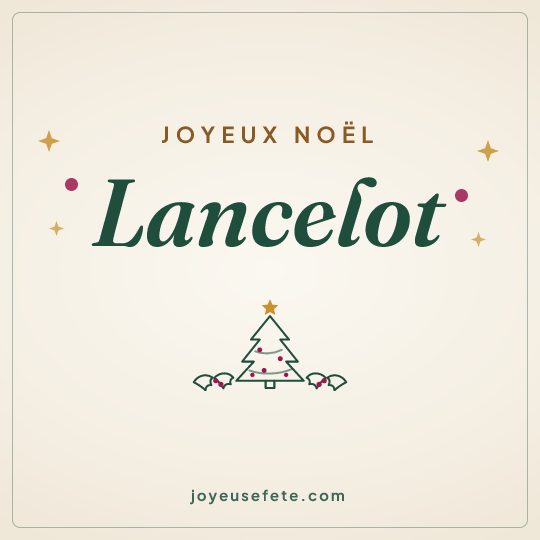 Image carrée « Joyeux Noël Lancelot » pour WhatsApp