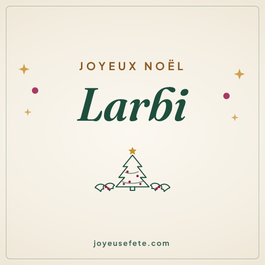 Image carrée « Joyeux Noël Larbi » pour WhatsApp