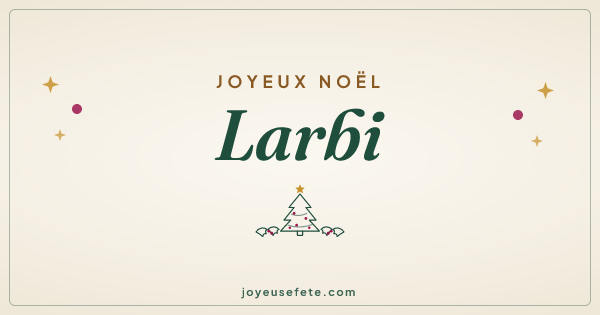 Image « Joyeux Noël Larbi » au format large