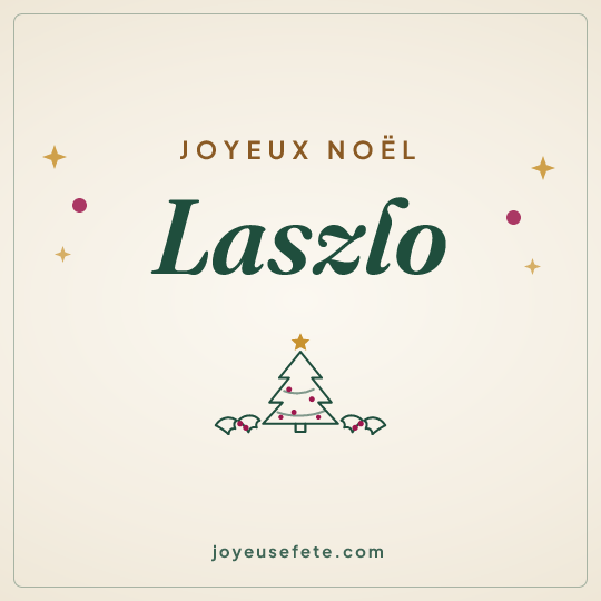 Image carrée « Joyeux Noël Laszlo » pour WhatsApp