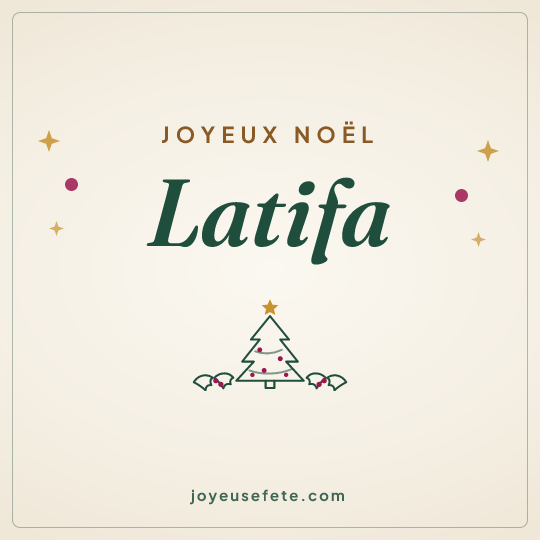 Image carrée « Joyeux Noël Latifa » pour WhatsApp