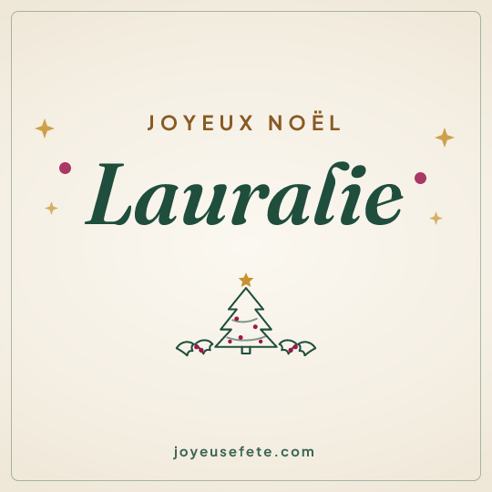 Image carrée « Joyeux Noël Lauralie » pour WhatsApp