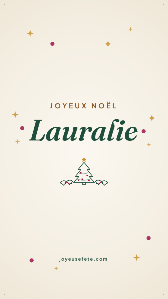 Image « Joyeux Noël Lauralie » au format story
