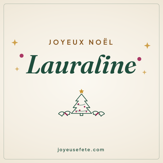 Image carrée « Joyeux Noël Lauraline » pour WhatsApp