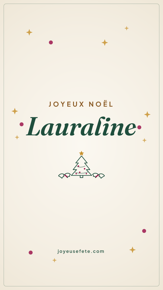 Image « Joyeux Noël Lauraline » au format story