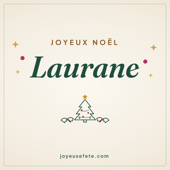 Image carrée « Joyeux Noël Laurane » pour WhatsApp