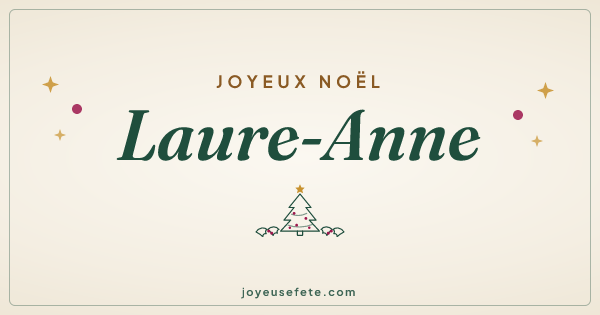 Image « Joyeux Noël Laure-Anne » au format large