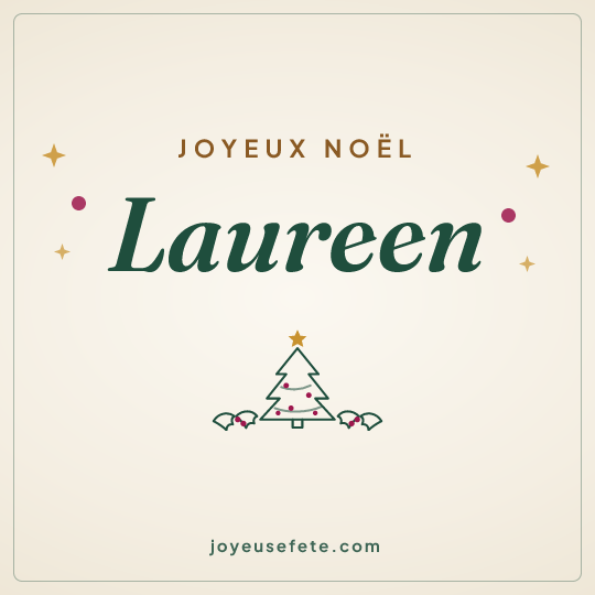 Image carrée « Joyeux Noël Laureen » pour WhatsApp
