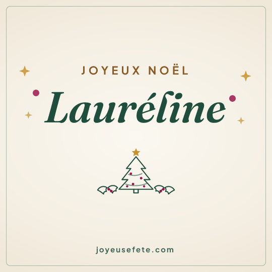 Image carrée « Joyeux Noël Lauréline » pour WhatsApp
