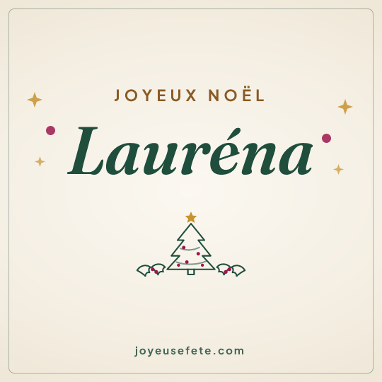 Image carrée « Joyeux Noël Lauréna » pour WhatsApp