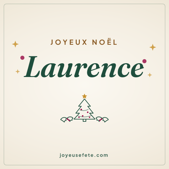 Image carrée « Joyeux Noël Laurence » pour WhatsApp