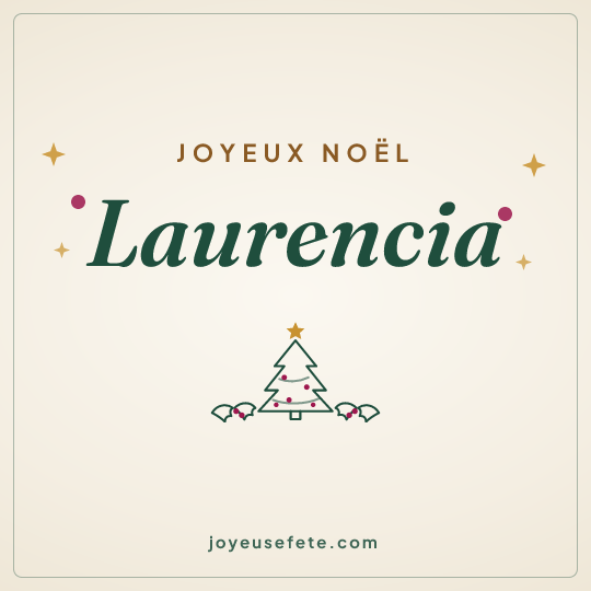 Image carrée « Joyeux Noël Laurencia » pour WhatsApp