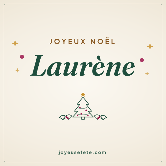 Image carrée « Joyeux Noël Laurène » pour WhatsApp