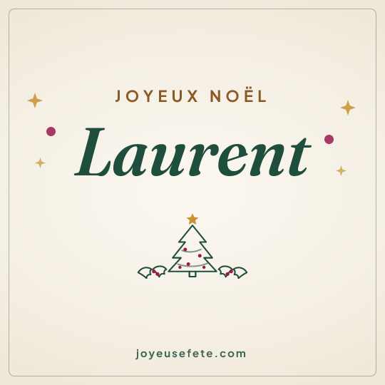 Image carrée « Joyeux Noël Laurent » pour WhatsApp