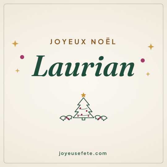 Image carrée « Joyeux Noël Laurian » pour WhatsApp